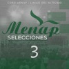 Menap Selecciones 3 (feat. Linaje del Altísimo), 2018