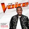 When Love Takes Over (The Voice Performance) - Single album lyrics, reviews, download