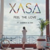 Feel the Love (feat. Sabrina Altan) - Single