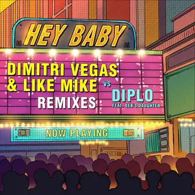 Hey Baby (Remixes) - Diplo