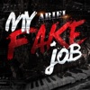 My Fake Job - Single