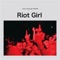 Riot Girl (Crzkny Mix) - Have a Nice Day! & CRZKNY lyrics