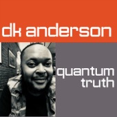 DK Anderson - Lady Grinning Soul