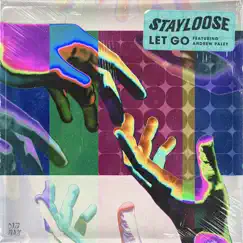 Let Go (feat. Andrew Paley) Song Lyrics
