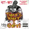 That’s What I Get (feat. James Fauntleroy) - Single album lyrics, reviews, download