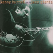 Kenny Burrell - You Can't Get Away