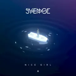 Nice Girl - Single by Syence album reviews, ratings, credits