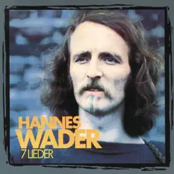 7 Lieder - Hannes Wader
