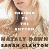 Chained to the Rhythm - Single album lyrics, reviews, download