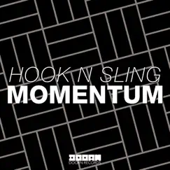 Momentum - Single by Hook N Sling album reviews, ratings, credits
