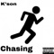 Chasing - KSON lyrics