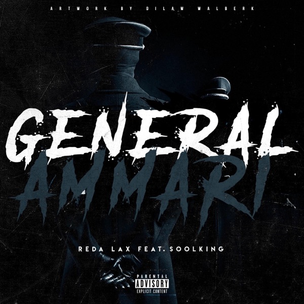 Général Ammari (feat. Soolking) - Single - Reda Lax