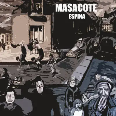 Masacote (feat. Igualitos & Juan Alvarez) - Single - Espina