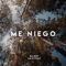 Me Niego - Gabby Sánchez lyrics