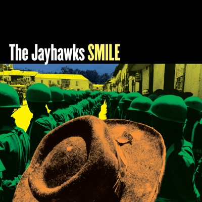 Smile - The Jayhawks
