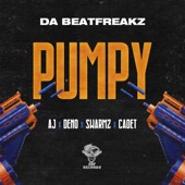 Da Beatfreakz - Pumpy (feat. AJ x Deno, Swarmz & Cadet)