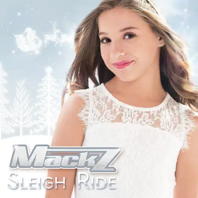 Sleigh Ride - Single - Mack Z