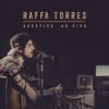 Chavinho - Ao Vivo by Raffa Torres iTunes Track 1