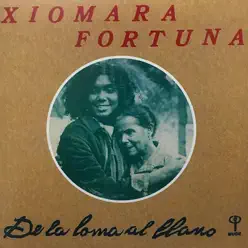 De la Loma al Llano - Xiomara Fortuna De la Loma al Llano - Xiomara Fortuna