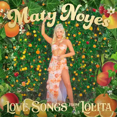 Love Songs From a Lolita - EP - Maty Noyes