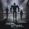 Real Steel (Original Motion Picture Score) album lyrics, reviews, download