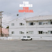 The Delines - He Don't Burn for Me