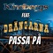 Passa på (feat. Kindbergs ) - Drängarna lyrics