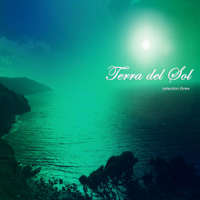 Terra del Sol - Selection Three artwork