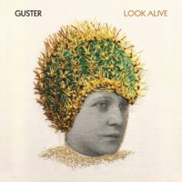 Guster - Look Alive artwork
