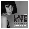 Late Nite Reworks, Vol. 2, 2017