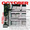 October (feat. Smoke DZA) - Single album lyrics, reviews, download