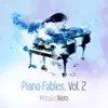 Stream & download Piano Fables, Vol. 2