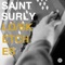 Cantaloupes - Saint Surly lyrics