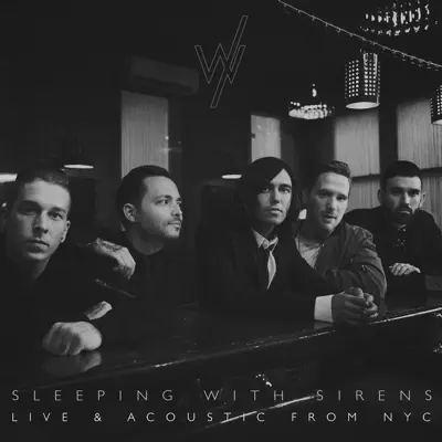 Live & Acoustic from NYC - Single - Sleeping With Sirens