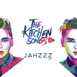 The Kitchen Songs - Jahz