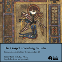 Felix Just - The Gospel According to Luke (Original Recording) artwork