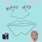 Bubby - Jem Seidel lyrics