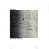 Gary - Paul Bley & Gary Peacock