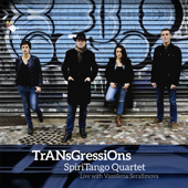Transgressions: Spiritango Quartet (Live) - SpiriTango Quartet