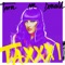 Taxxxi (Leon Lour Remix) - Tara McDonald lyrics
