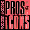 Pros & Icons - Single album lyrics, reviews, download
