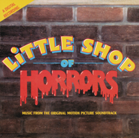 Alan Menken & Howard Ashman - Little Shop of Horrors (Soundtrack from the Motion Picture) artwork
