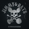 Jimmy & Rats (Ao Vivo) - EP, 2018