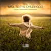 Back to the Childhood - Single