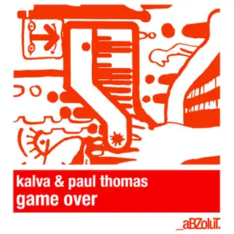 Game Over by Kalva & Paul Thomas song reviws