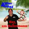 Stream & download Hey, am Ballermann - Single