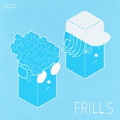 Frills - Human Beingz