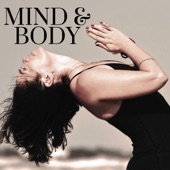 Mind & Body – Deep Relaxation Music for Mindfulness, Yoga, Peacefulness, Serenity & Tranquility artwork