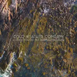 Do No Harm - Single - Cold Weather Company Do No Harm - Single - Cold Weather Company