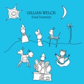 Gillian Welch - Wayside / Back In Time